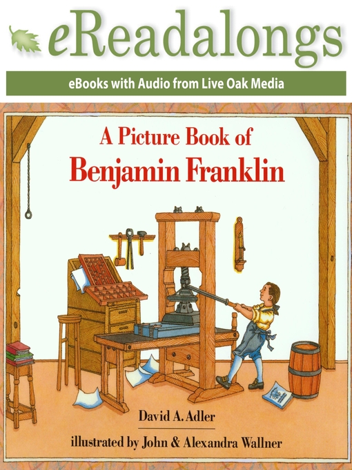 Title details for A Picture Book of Benjamin Franklin by David A. Adler - Available